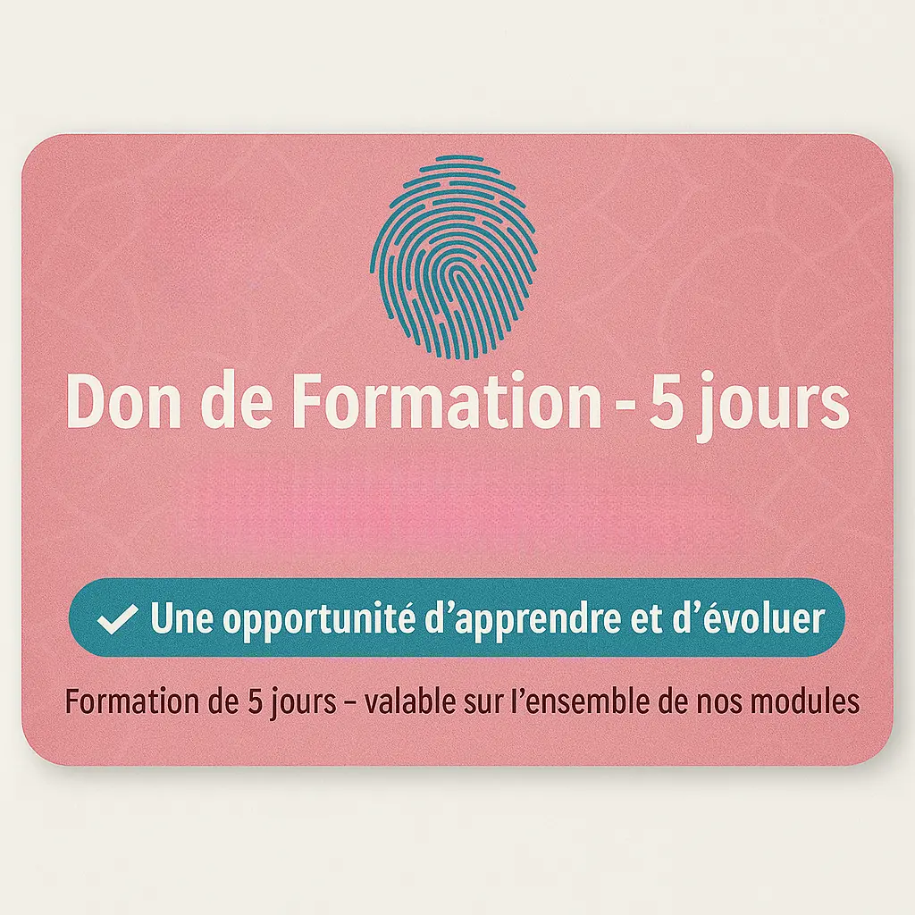 Don d'une Formation de 5 jours à une personne dans le besoin